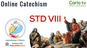 STD VIII | CHAPTER 8 | PART 2 | ONLINE CATECHISM | VIJNANABHAVAN, KOTHAMANGALAM |