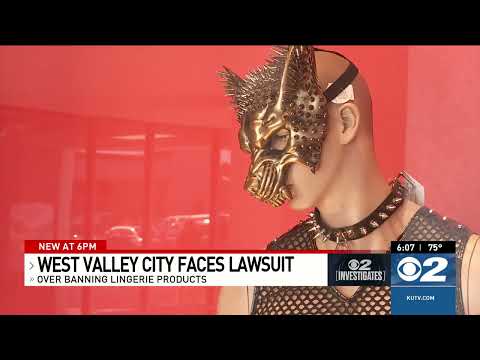 West Valley City faces lawsuit over banning lingerie products