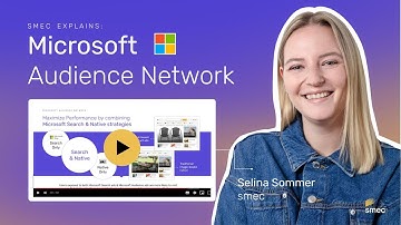 smec explains | Microsoft Audience Network (MSAN)