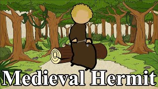 Medieval Hermits (Public Works Hermits)