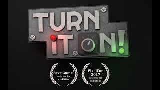 Turn It On!