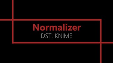 Normalizer und Normalizer (Apply) [KNIME Analytics Platform]