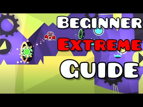 How to Find the PERFECT Beginner Extreme (Geometry Dash Guide)