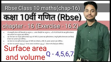 Surface area and volume| class 10 maths chapter -16 |exercise 16.2,Q- 4,5,6,7 | Be perfect classes