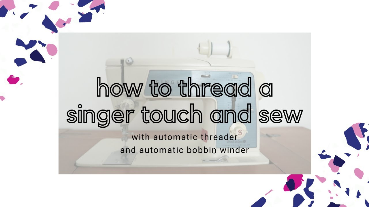 How to thread a singer touch and sew, use the automatic bobbin winder ...