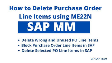 How to Delete Purchase Order   SAP MM using ME22N