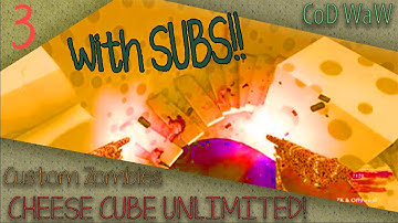 CoD WaW: Custom Zombie Map CHEESE CUBE UNLIMITED ! Part 3 END w/ ComicsSays, and OhhDreams