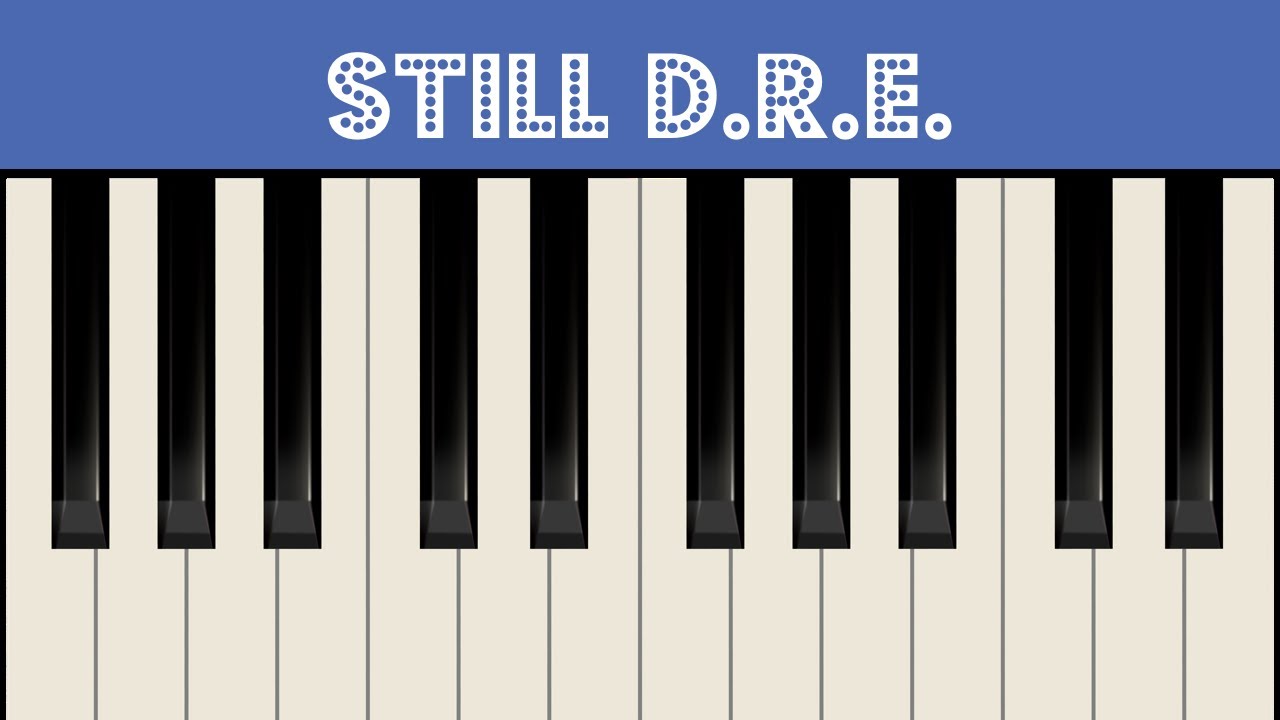 Still D.R.E. - Dr. Dre | Legendary Piano Cover - YouTube