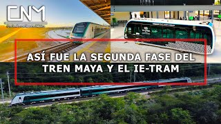 Tren Maya y el IE-TRAM inician su segunda fase de operaciones con la ampliación de sus rutas