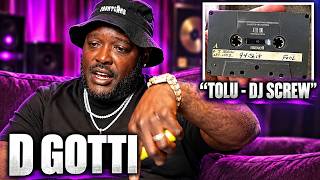 D Gotti Speaks on Making His FIRST SCREW TAPE "Tolu -DJ Screw"