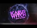 Icarus witch  rise of the witches