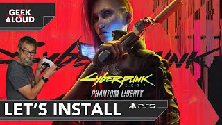 Let's Install - Cyberpunk 2077 Phantom Liberty DLC [PlayStation 5] #gaming