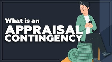 What is an appraisal contingency and how does it work?