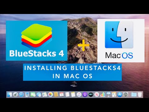 How to install Bluestacks4 in Mac OS
