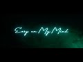 Nooby - Easy on My Mind (Official Video)