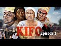 KIFO Episode 1 KIFO Episode 1