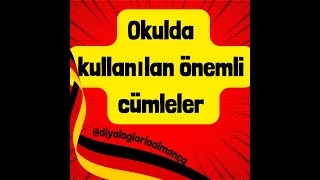 Almanca Okul Ile Ilgili Önemli Cümle Kalıpları