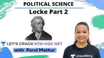 Locke Part 2 | Political Science Paper 2 |  NTA-UGC NET | Parul Mathur