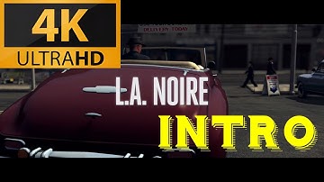 L.A. Noire - Intro (AI Enhanced 4K 60fps)