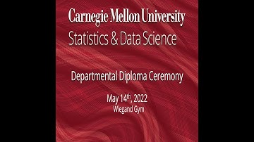 2022 CMU Statistics and Data Sciences Undergraduate Commencement Ceremony