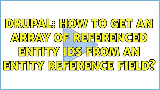 Drupal: How to get an array of referenced entity ids from an entity reference field?