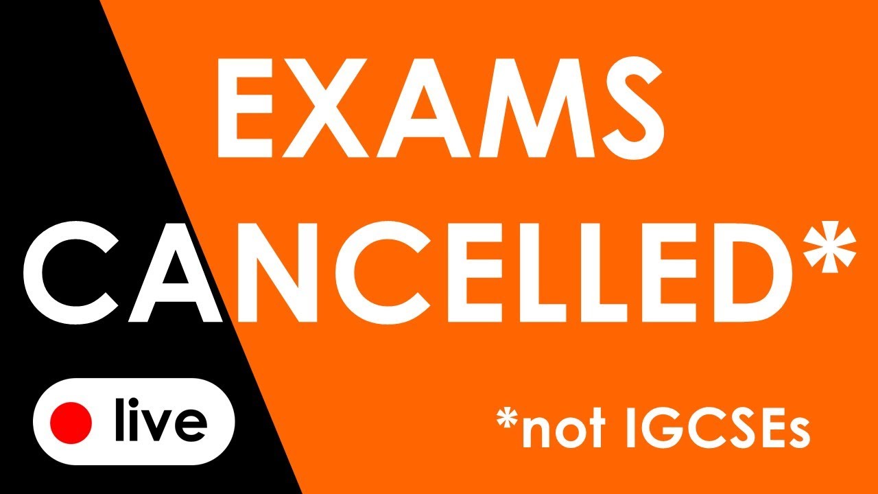 2021 Exams Cancelled Not Igcse What Now Youtube