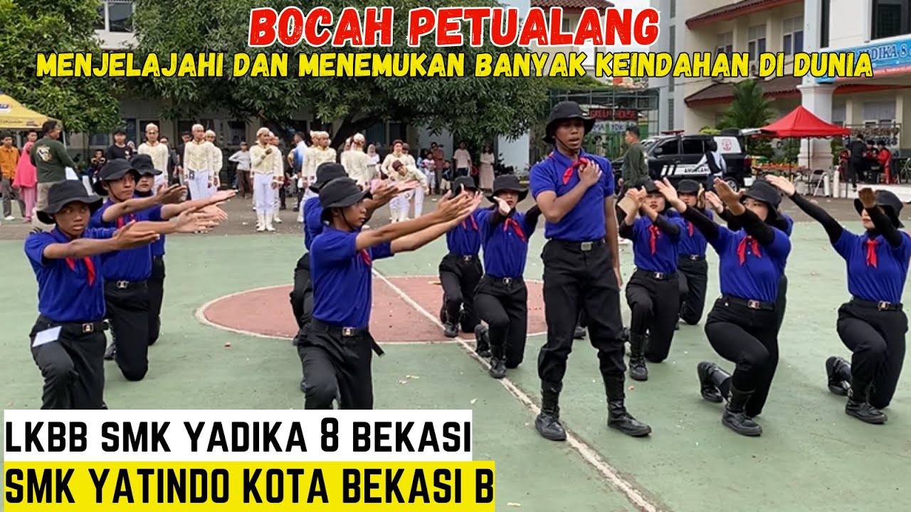 KISAH SANG PETUALANG - PASKIBRA SMK YATINDO  KOTA BEKASI B - LKBB SMK YADIKA 8 JATIMULYA BEKASI