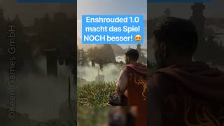 Die 1.0 von Enshrouded ist da! 😍​ #enshrouded