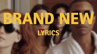 Pharrell feat. Justin Timberlake - "Brand New" (Lyrics)