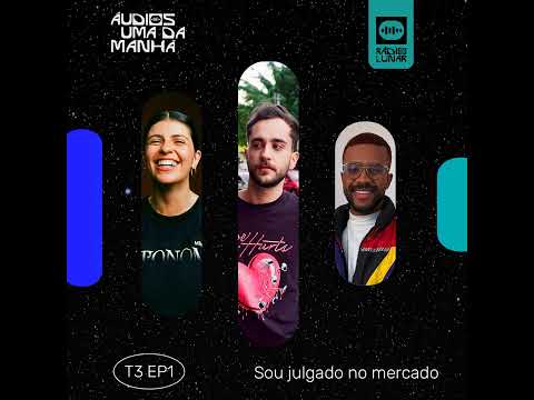 Sou julgado no mercado - Áudios Uma da Manhã