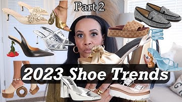 2023 SHOE TRENDS I