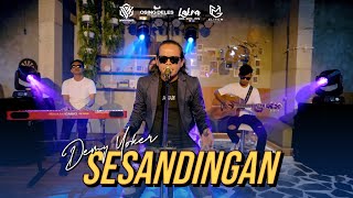 SESANDINGAN | Demy Yoker | aku uwes ora mampu nyonggo roso kangenku |  video