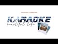 Now United Beautiful Life Karaoke