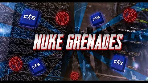 CS2 Nuke HE Grenades Tutorial - Learn the Best Nuke Grenade Spots