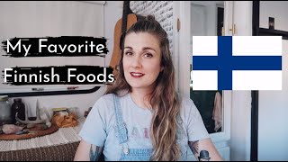 My Favorite Finnish Foods (that I miss a lot)