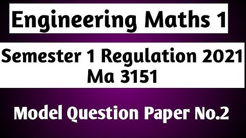 Engineering Maths 1|MA3151|Regulation 2021|Model Question Paper|No.2|Vincent Maths|