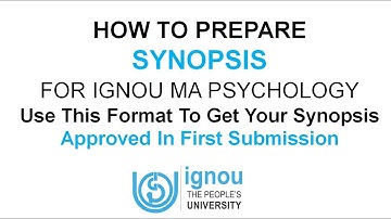 How to Write Synopsis for IGNOU MA Psychology Project | Format for IGNOU MAPC Project Synopsis