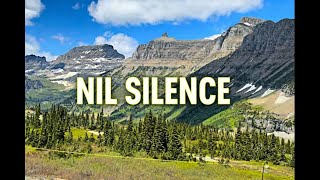 Nil Silence (Extended Mix) | Relaxing Techno Going-To-The-Sun-Road Through Glacier National Park