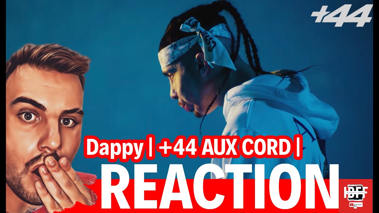 BRIT ABROAD REACTS TO /DAPPY | +44 AUX CORD | Amazon Music / IDFF REACTIONS