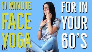 11 Minute Face Yoga For in Your 60