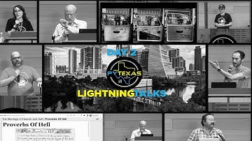 Lightning Talks, DAY 2 - PyTexas 2023