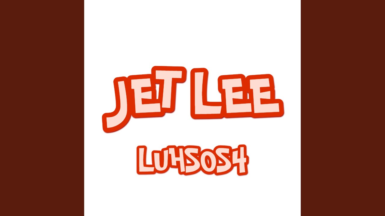 Watch Jet Lee on YouTube Watch Jet Lee on YouTube