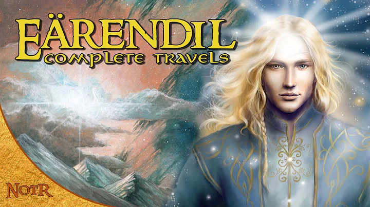 The Life of Erendil | Tolkien Explained