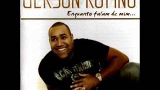 Gerson Rufino - Deus é Tremendo - Lançamento 2010 chords