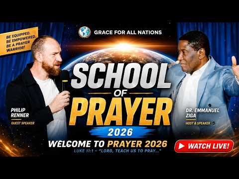 Prayer 2026 - School Of Prayer | Sessions 7-9 | Dr. Emmanuel Ziga | GFANMI