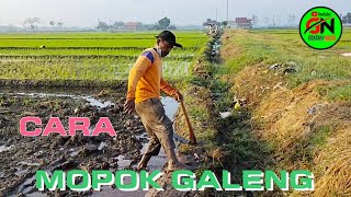 Tutorial Cara Mopok Galeng