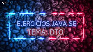 DTO en Java - Ejercicios Java