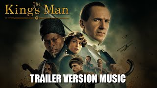 The Kings Man Trailer  Version