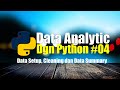04-Data Science: Setup Data, Cleaning dan Summary