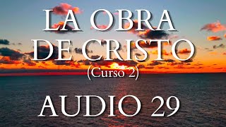 Curso 2 LECCIÓN 29: ESPIRITUALIZACIÓN